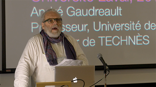 André Gaudreault (Université de Montréal, directeur de TECHNÈS) –  Présentation du partenariat international de recherche TECHNÈS